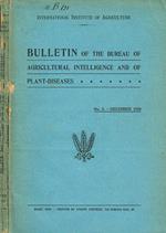 Bulletin of the bureau of agricultural intelligence and of plant-diseases. Fasc.n.2, dicember 1910