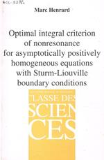 Optimal integral criterion of nonresonance for asymptotically positively homogeneous equations with sturm-liouville boundary conditions