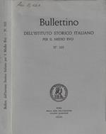 Bullettino dell'Istituto Storico Italiano per il Medio Evo n. 103 Anno 2000-2001