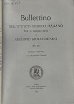 Bullettino dell'Istituto Storico Italiano per il Medio Evo e Archivio Muratoriano n. 93 Indici (1886-1986)