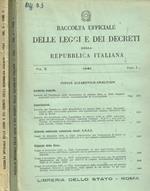 Raccolta ufficiale delle leggi e dei decreti della repubblica italiana. Vol.X, fasc.1, 2, anno 1961