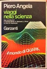 Viaggi nella scienza. Il mondo di Quark