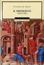 Il  Medioevo (1100-1350)