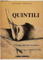 Luigi Quintili (il luogo del mai accaduto)