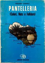Pantelleria (Colori, note e folklore)