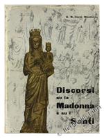 Su La Madonna E Su I Santi (1955-1962). Discorsi Dell'Arcivescovo Di Milano