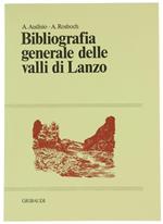 Bibliografia Generale Delle Valli Di Lanzo