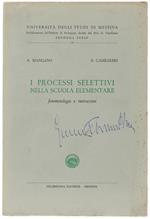 I  Processi Selettivi Nella Scuola Elementare. Fenomenologia E Motivazioni