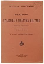 Sinossi Di Stilistica E Didattica Militare. Parte Seconda. Ii Anno Di Corso