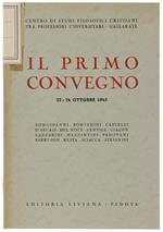 Il  Primo Convegno. 22-24 Ottobre 1945