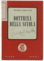 Contributi Di Studio Per Una Dottrina Della Professione E Della Scuola