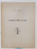 La Nazione di fronte a se stessa. Discorso pronunciato alla Camera dei Deputati nella tornata del 26 maggio 1927