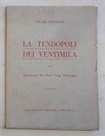 La tendopoli dei ventimila