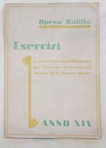 Opera Balilla. Esercizi a corpo libero per Giovani Italiane ed Alunne delle Scuole Medie inferiori e superiori. Obbligatori per l'Anno XIV