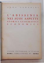 L' Abissinia nei suoi aspetti storici geografici economici