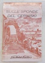 Sulle sponde del Cerniski