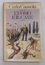 L' uomo e il cane