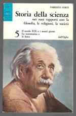 Il secolo XIX e i nostri giorni. La matematica e la fisica - 5