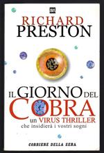 Il giorno del cobra. Un virus thriller che insidierà i vostri sogni