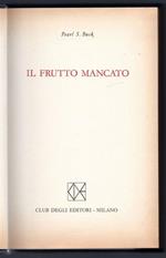 Il frutto mancato