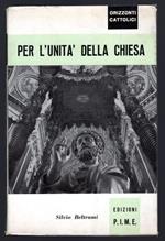 Per l'Unità della Chiesa