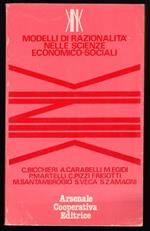 Modelli di razionalità nelle scienze economico-sociali