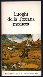 Luoghi della Toscana medicea