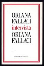 Oriana Fallaci intervista Oriana Fallaci