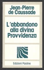 L' abbandono alla divina Provvidenza