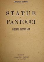 STATUE E FANTOCCI. Scritti Letterari