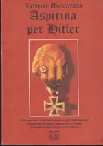 Aspirina per Hitler (Impunità di I. G. Farben)
