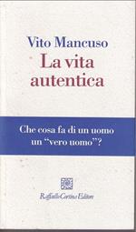 La vita autentica