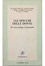 Gli specchi delle donne Per una teologia al femminile