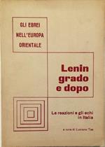 Leningrado e dopo Le reazioni e gli echi in Italia