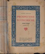 Prospettive economiche Anno nono 1929