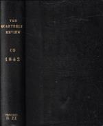 The Quarterly Review Vol. LXIX n. CXXXVII-CXXXVIII Anno 1842