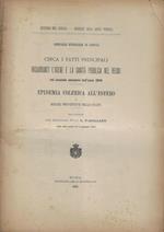 Circa i fatti principali riguardanti l'igiene e la sanità pubblica del Regno nel secondo semestre dell'anno 1894- Epidemia colerica all'estero e misure preventive nello stato