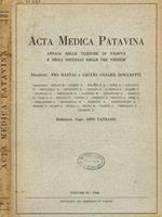 Acta medica patavina. Annali delle cliniche di Padova e degli ospedali delle tre Venezie. Vol.VI, 1945