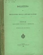 Bollettino del ministero degli affari esteri. Vol.I, 1888. Vol.II, fasc.I, II, III, V, VI, 1888