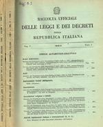 Raccolta ufficiale delle leggi e dei decreti della repubblica italiana vol.V, fasc.1, 2, anno 1962