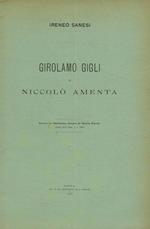 Girolamo Gigli e Niccolò Amenta