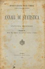 Annali di statistica. Statistica industriale fasc. II. Notizie sulle condizioni industriali della provincia di Venezia