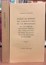 Extrait Du Rapport Des Commissaires De S. M. Britannique Qui Ont Executè Une Enquete Generale Sur L'Administration Des Fondes Provenants De La Taxe Des Pauvres En Angleterre