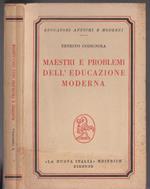 Maestri e Problemi Dell'Educazione Moderna
