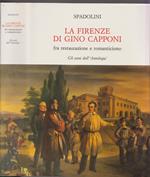 La Firenze di Gino Capponi. Fra restaurazione e romanticismo