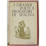 Le più belle pagine della letteratura spagnola. Vol. I - Poesia e prosa dalle origini al '600. Vol. II - Dal '700 ai nostri giorni