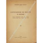 L' avocazione dei profitti di regime (Linee fondamentali tratte dalle norme del decr. legisl. luog. 27 luglio 1944, n. 159)