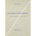 Discorsi elettorali. Elezioni amministrative 10 giugno 1962