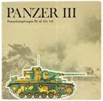 PANZERKAMPFWAGEN III 1935-1945. Tavole a colori e note storico-tecniche di Giorgio Marchini. Disegni di Vincenzo D'Angelo