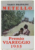 METELLO. Una storia italiana. I